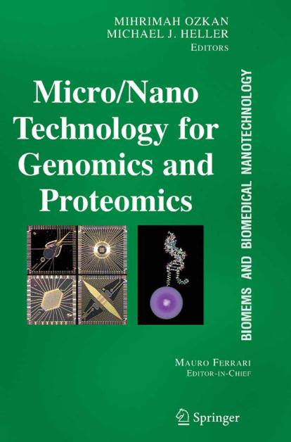 Micro Nano Technology for Genomics by Ozkan