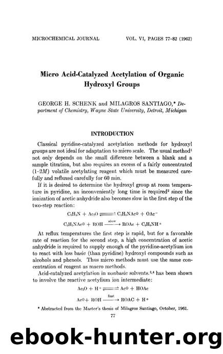 Micro acid-catalyzed acetylation of organic hydroxyl groups by George H. Schenk; Milagros Santiago
