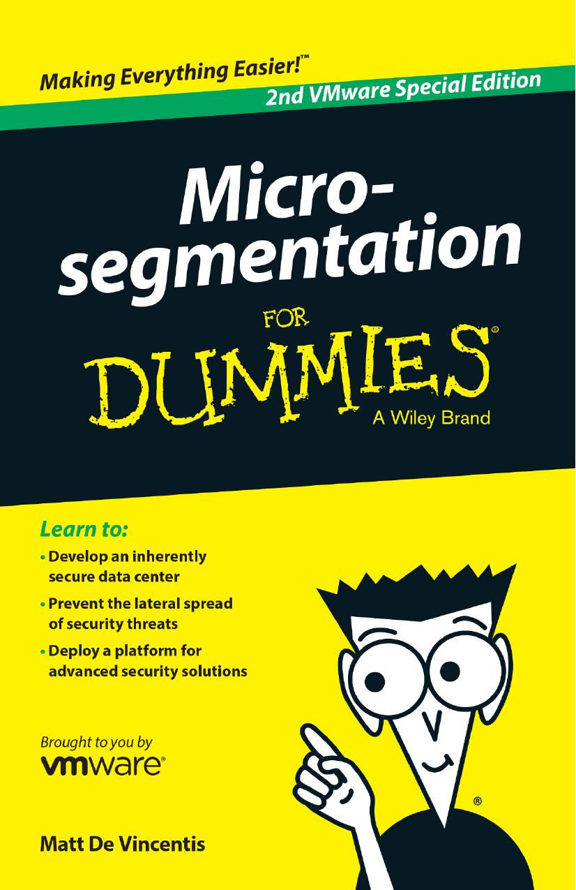 Microâsegmentation For Dummies [VMware edition] by Matt De Vincentis