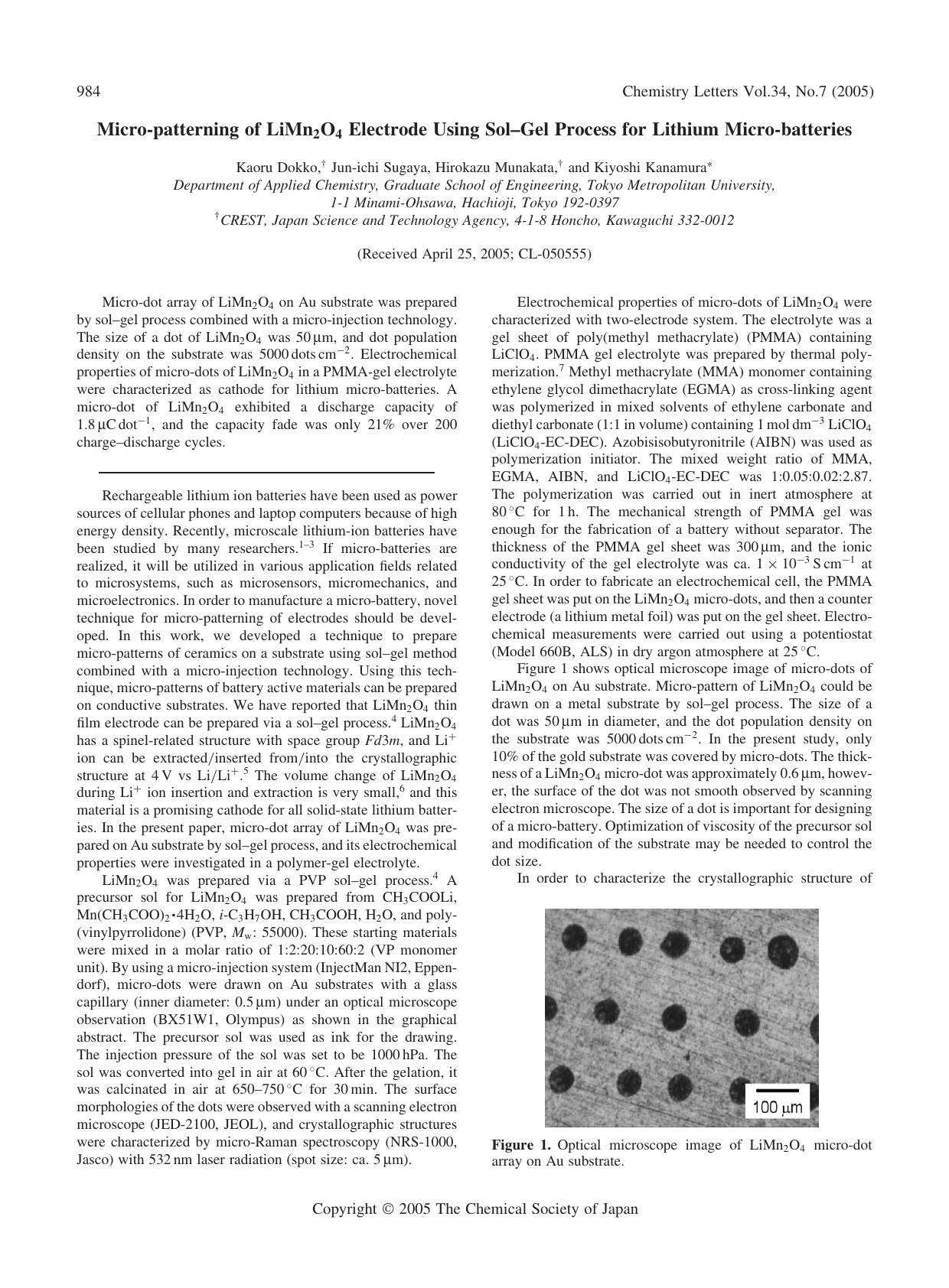 Micro-patterning of LiMn_{2}O_{4} Electrode Using Sol--Gel Process for Lithium Micro-batteries by Kaoru Dokko Jun-ichi Sugaya Hirokazu Munakata and Kiyoshi Kanamura