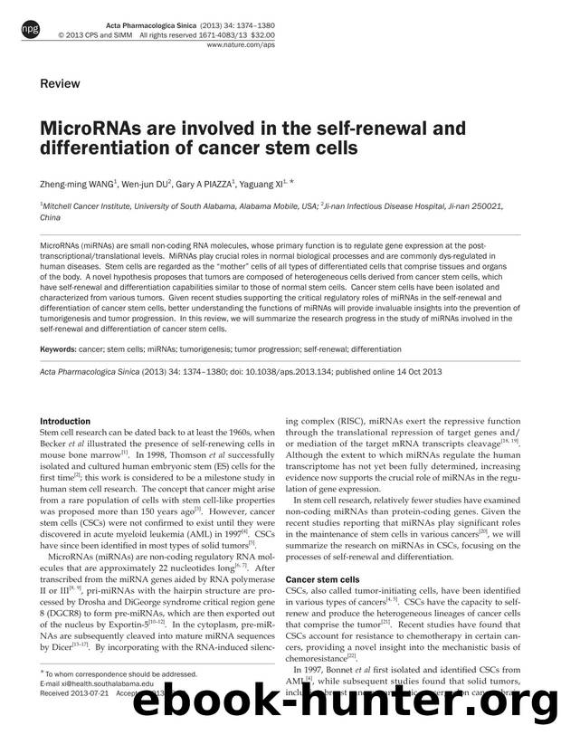 MicroRNAs are involved in the self-renewal and differentiation of cancer stem cells by Zheng-ming Wang & Wen-jun Du & Gary A Piazza & Yaguang Xi