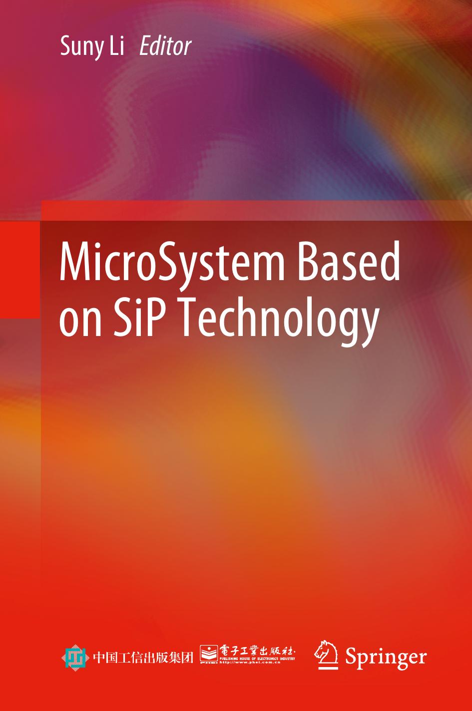 MicroSystem Based on SiP Technology by Suny Li