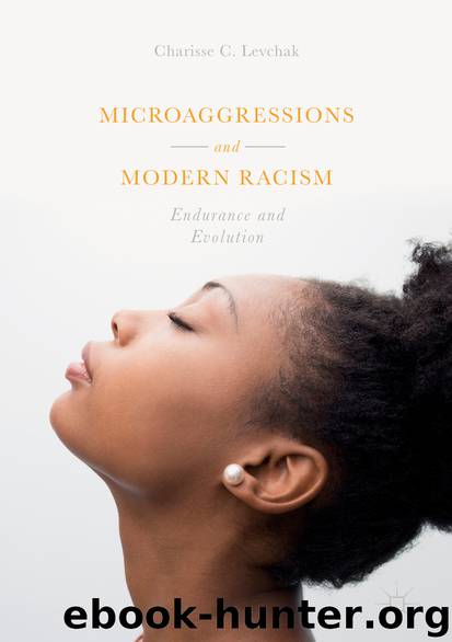 Microaggressions and Modern Racism by Charisse C. Levchak