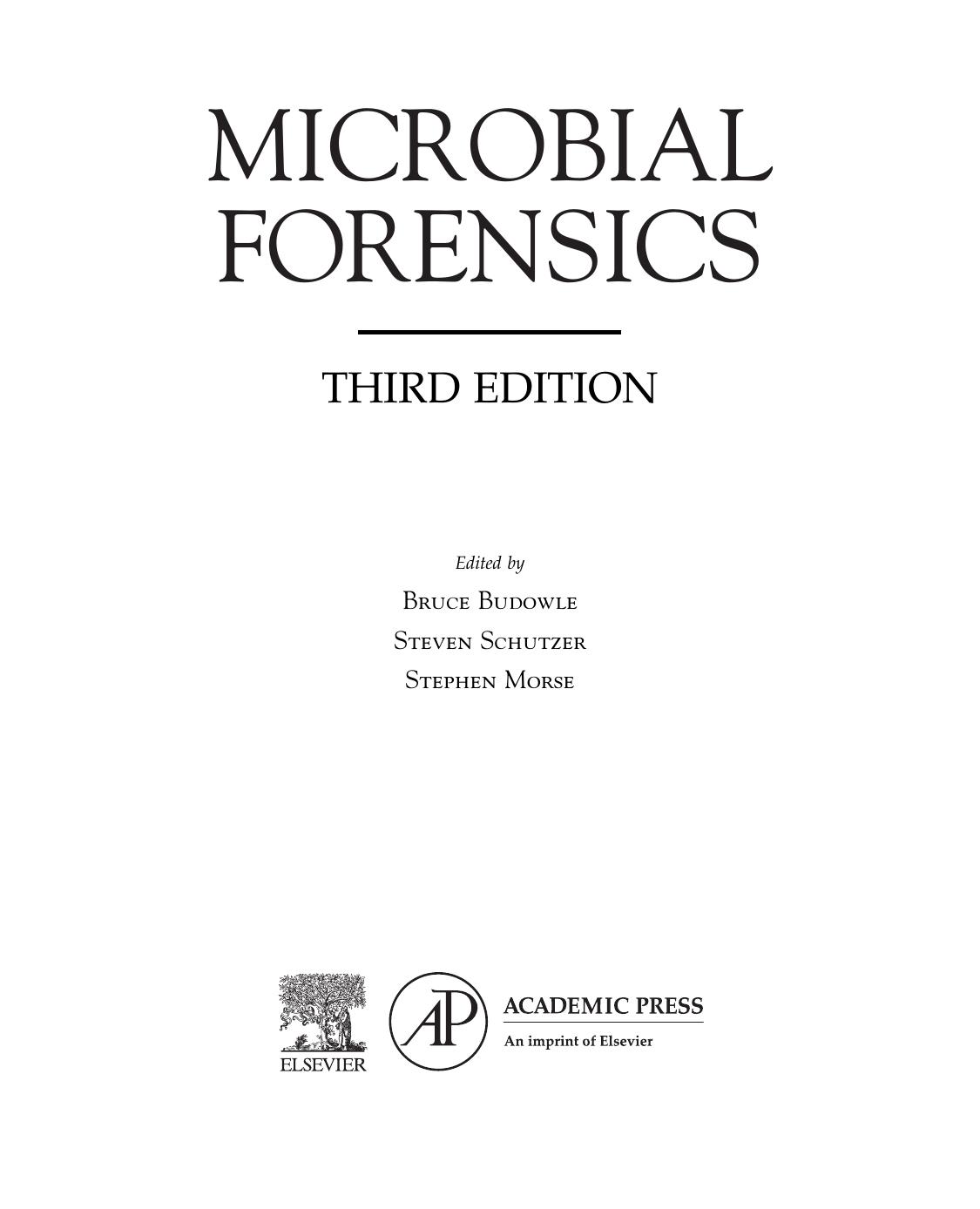 Microbal Forensics by Bruce Budowle Steven Schutzer Stephen Morse