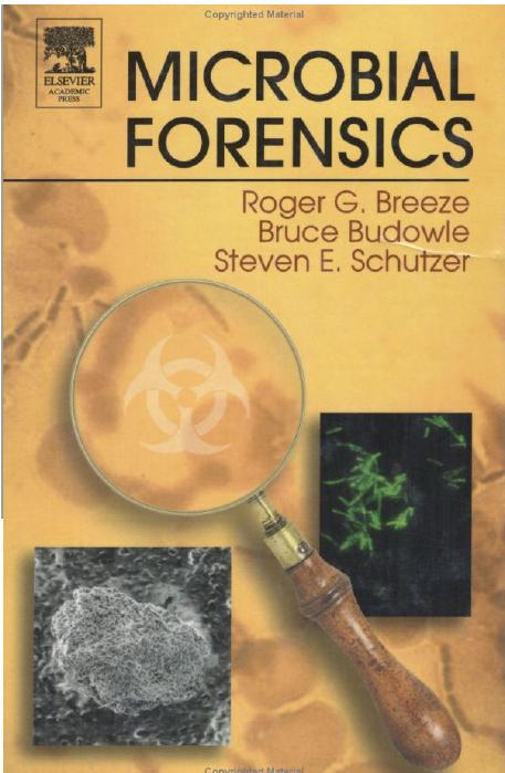 Microbial Forensics by Roger Breeze