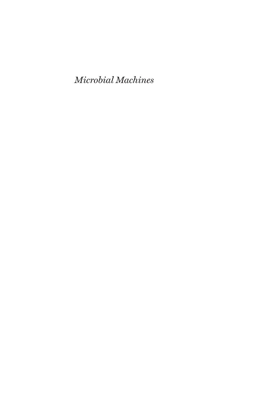 Microbial Machines: Experiments with Decentralized Wastewater Treatment and Reuse in India by Kelly D. Alley