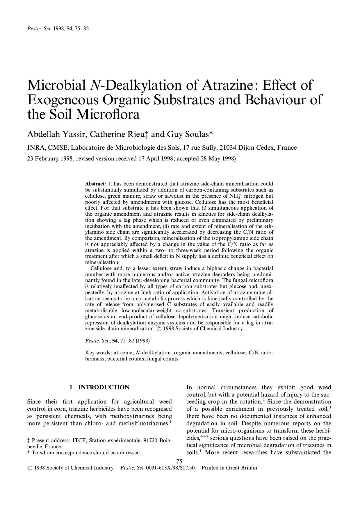 Microbial Ndealkylation of atrazine: Effect of exogeneous organic substrates and behaviour of the soil microflora by Yassir Rieu Soulas