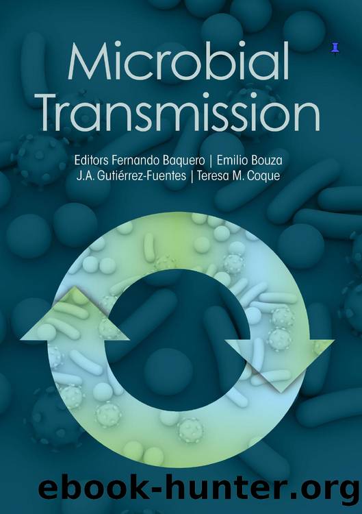 Microbial Transmission by Fernando Baquero; Emilio Bouza; Jose A. Gutierrez-Fuentes; Teresa M. Coque