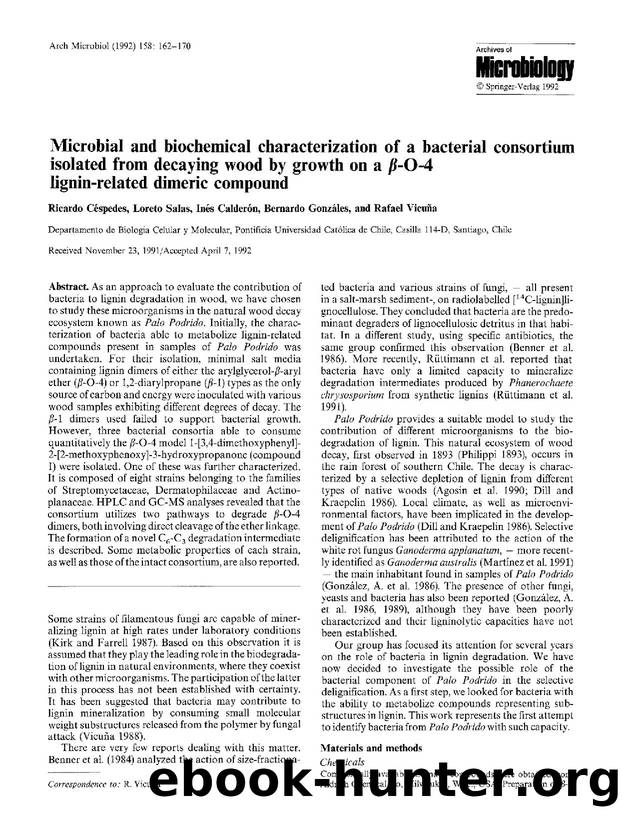 Microbial and biochemical characterization of a bacterial consortium isolated from decaying wood by growth on a &#x03B2;-O-4 lignin-related dimeric compound by Unknown