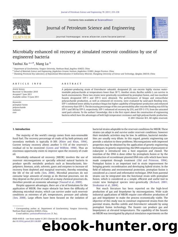 Microbially enhanced oil recovery at simulated reservoir conditions by use of engineered bacteria by Yaohui Xu & Mang Lu