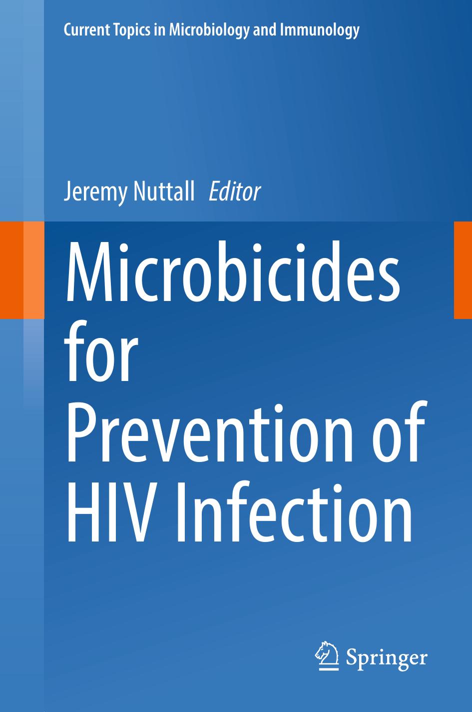 Microbicides for Prevention of HIV Infection by Jeremy Nuttall (eds.)