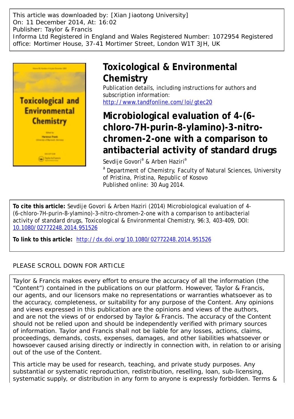 Microbiological evaluation of 4-\(6-chloro-7H-purin-8-ylamino\)-3-nitro-chromen-2-one with a comparison to antibacterial activity of standard drugs by Sevdije Govori