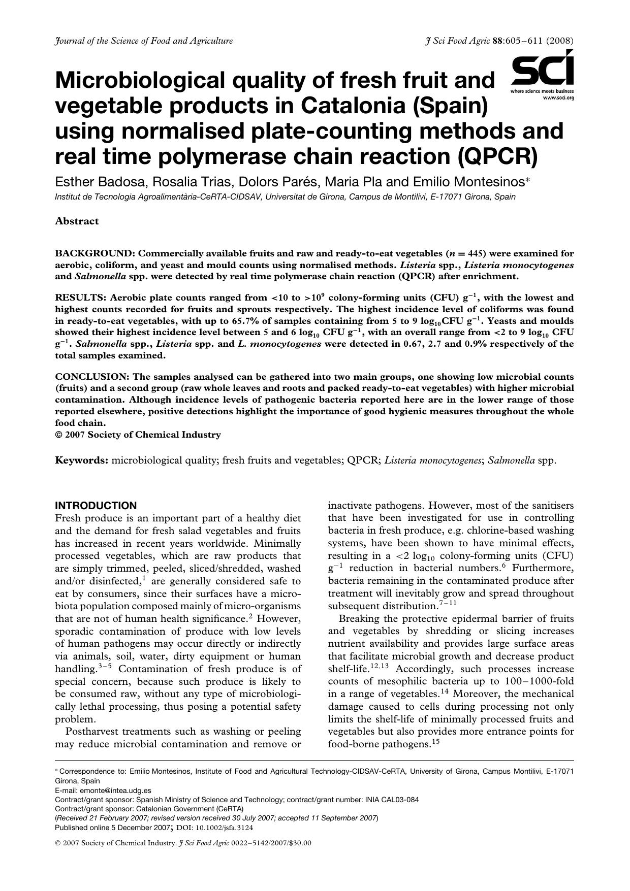 Microbiological quality of fresh fruit and vegetable products in Catalonia (Spain) using normalised plate-counting methods and real time polymerase chain reaction (QPCR) by Unknown