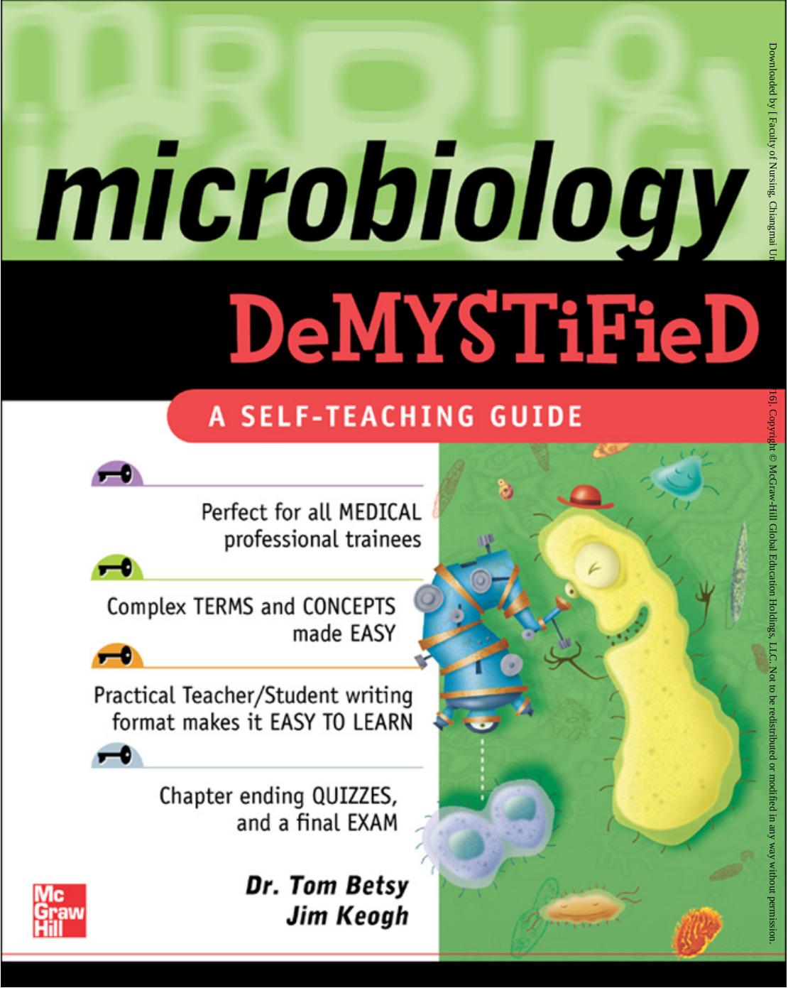 Microbiology demystified by Betsy Tom; Keogh James Edward