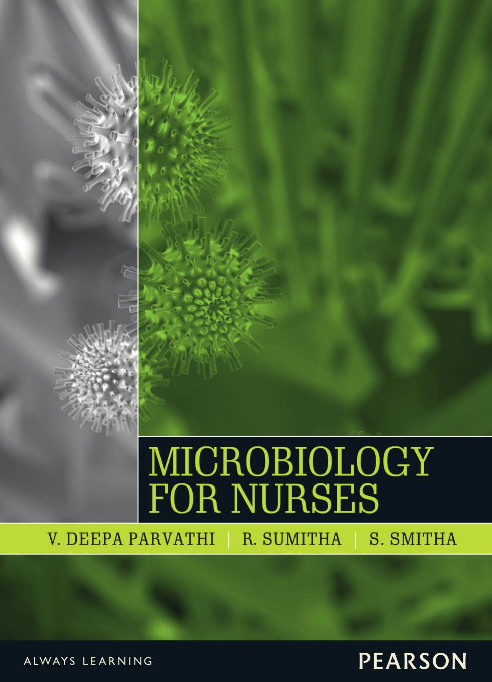 Microbiology for Nurses by V. Deepa Parvathi R. Sumitha S. Smitha