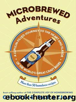 Microbrewed Adventures by Charles Papazian