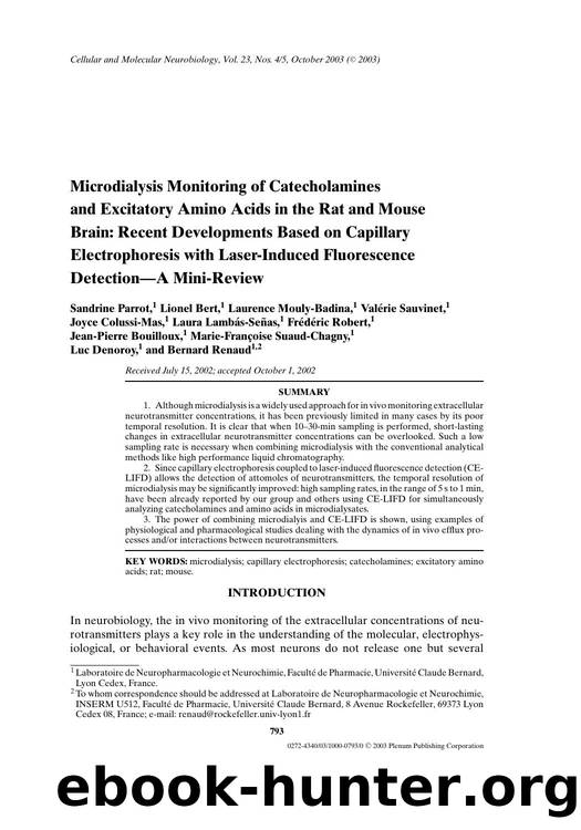 Microdialysis Monitoring of Catecholamines and Excitatory Amino Acids in the Rat and Mouse Brain: Recent Developments Based on Capillary Electrophoresis with Laser-Induced Fluoresc by Unknown