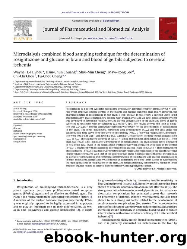 Microdialysis combined blood sampling technique for the determination of rosiglitazone and glucose in brain and blood of gerbils subjected to cerebral ischemia by Wayne H.-H. Sheu