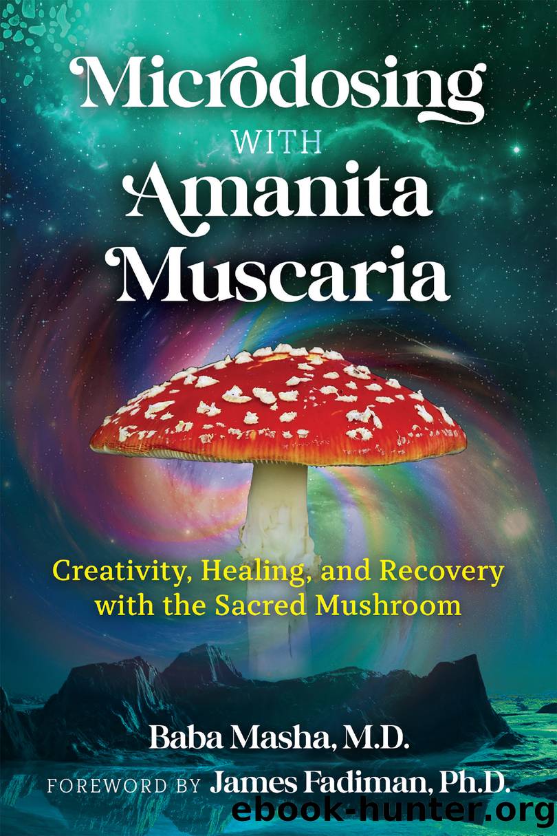 Microdosing with Amanita Muscaria by Baba Masha