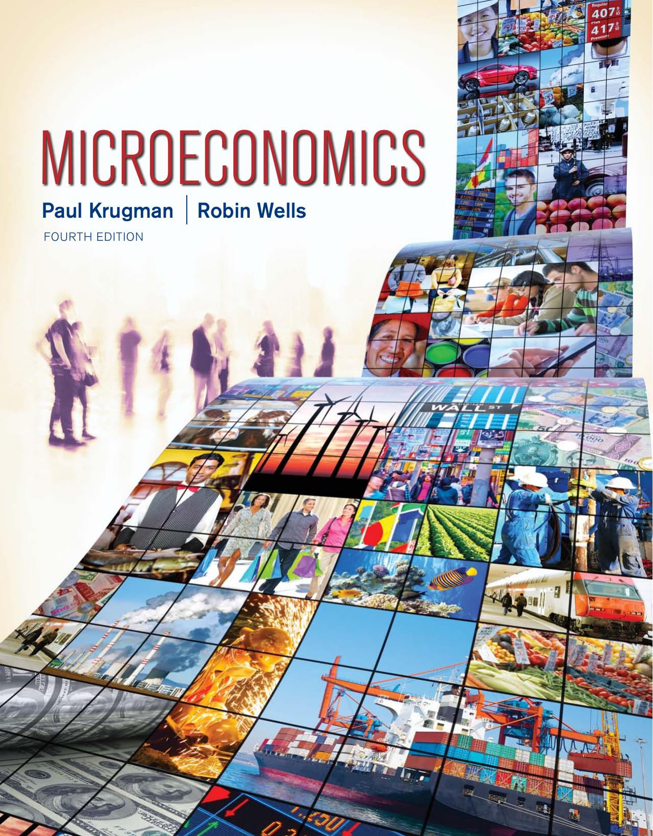 Microeconomics by Paul Krugman Robin Wells