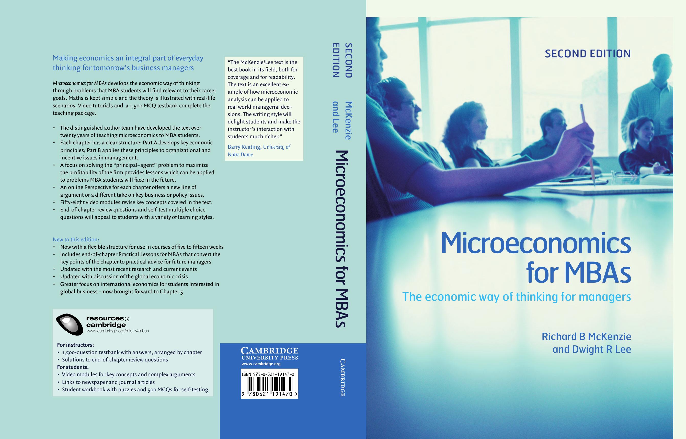 Microeconomics for MBAs: The Economic Way of Thinking for Managers, 2 edition (repost) by Richard B. McKenzie Dwight R. Lee