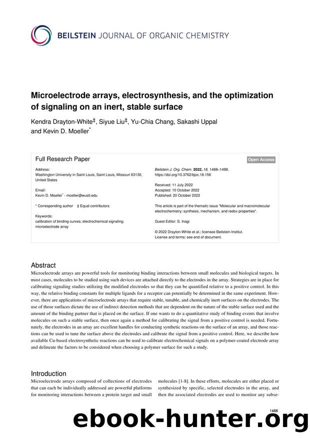 Microelectrode arrays, electrosynthesis, and the optimization of signaling on an inert, stable surface by Kendra Drayton-White Siyue Liu Yu-Chia Chang Sakashi Uppal Kevin D. Moeller