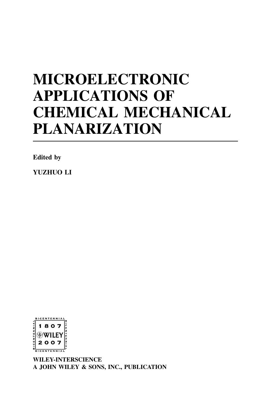 Microelectronic applications of chemical mechanical planarization by Yuzhuo Li