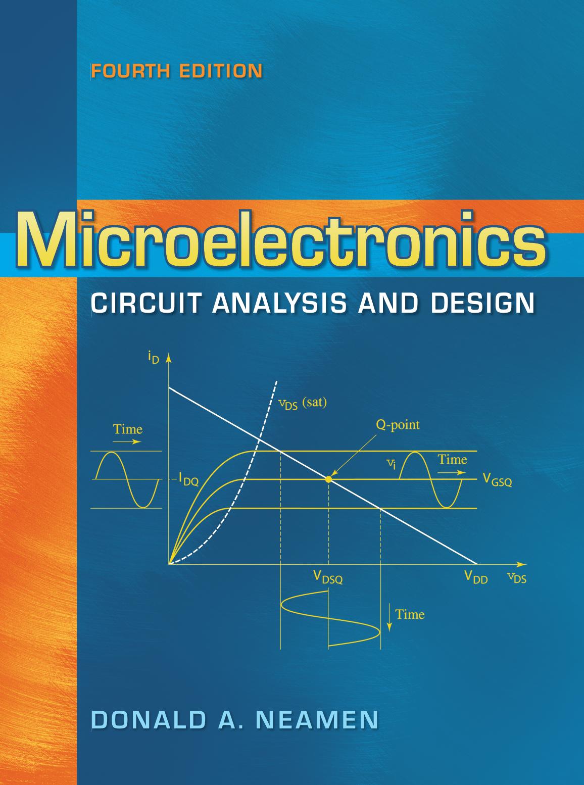 Microelectronics Circuit Analysis and Design by Donald A Neamen