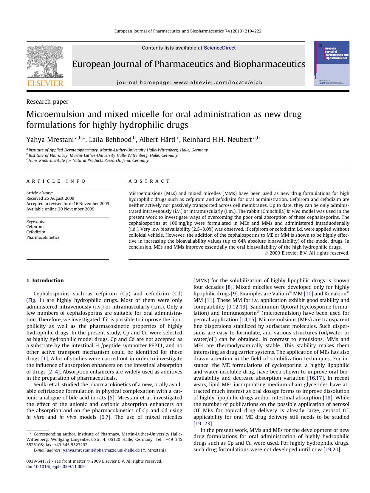 Microemulsion and mixed micelle for oral administration as new drug formulations for highly hydrophilic drugs by Yahya Mrestani; Laila Behbood; Albert Härtl; Reinhard H.H. Neubert