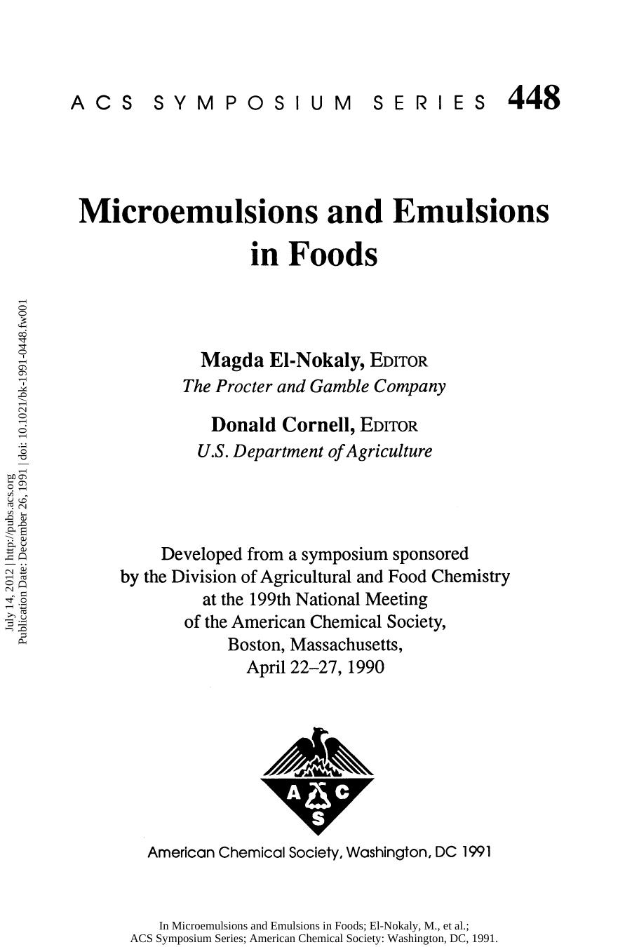 Microemulsions and Emulsions in Foods by Magda El-Nokaly and Donald Cornell (Eds.)