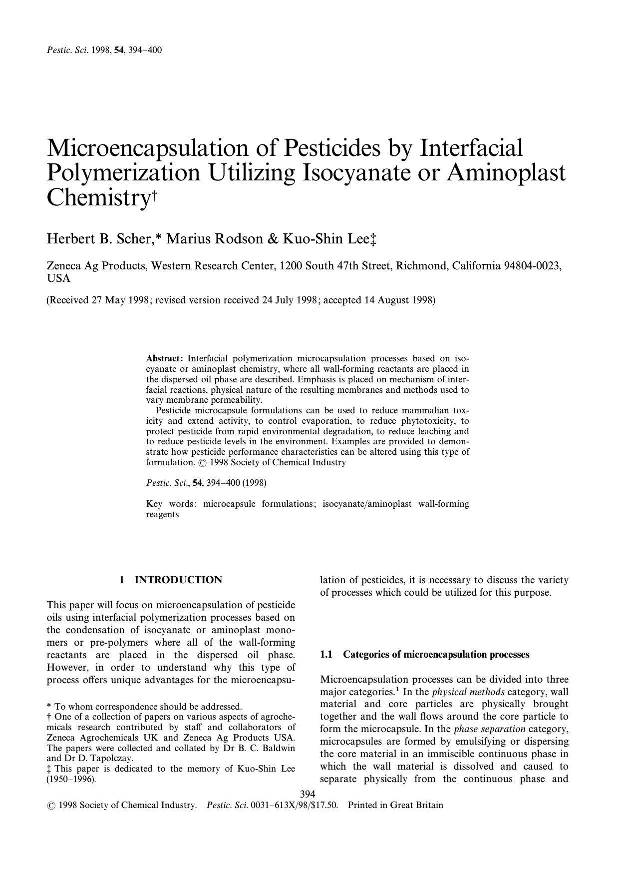 Microencapsulation of pesticides by interfacial polymerization utilizing isocyanate or aminoplast chemistry by Unknown