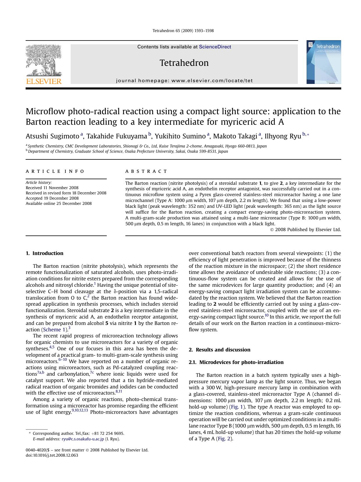Microflow photo-radical reaction using a compact light source: application to the Barton reaction leading to a key intermediate for myriceric acid A by Atsushi Sugimoto; Takahide Fukuyama; Yukihito Sumino; Makoto Takagi; Ilhyong Ryu