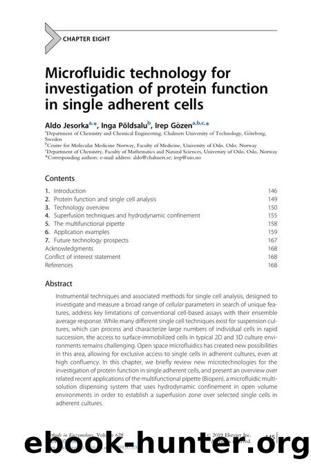 Microfluidic technology for investigation of protein function in single adherent cells by Aldo Jesorka & Inga Põldsalu & Irep Gözen