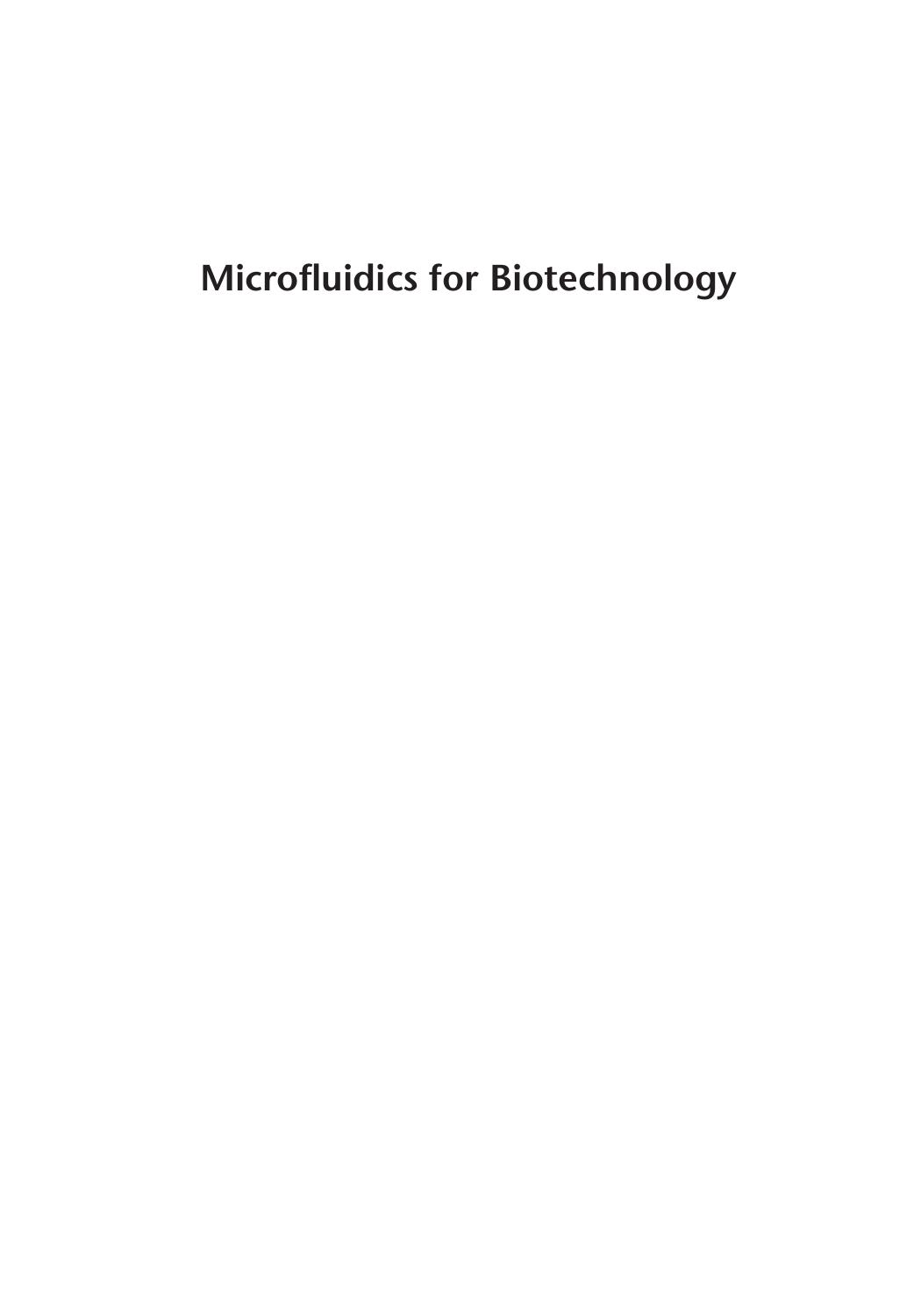Microfluidics for biotechnology by Berthier