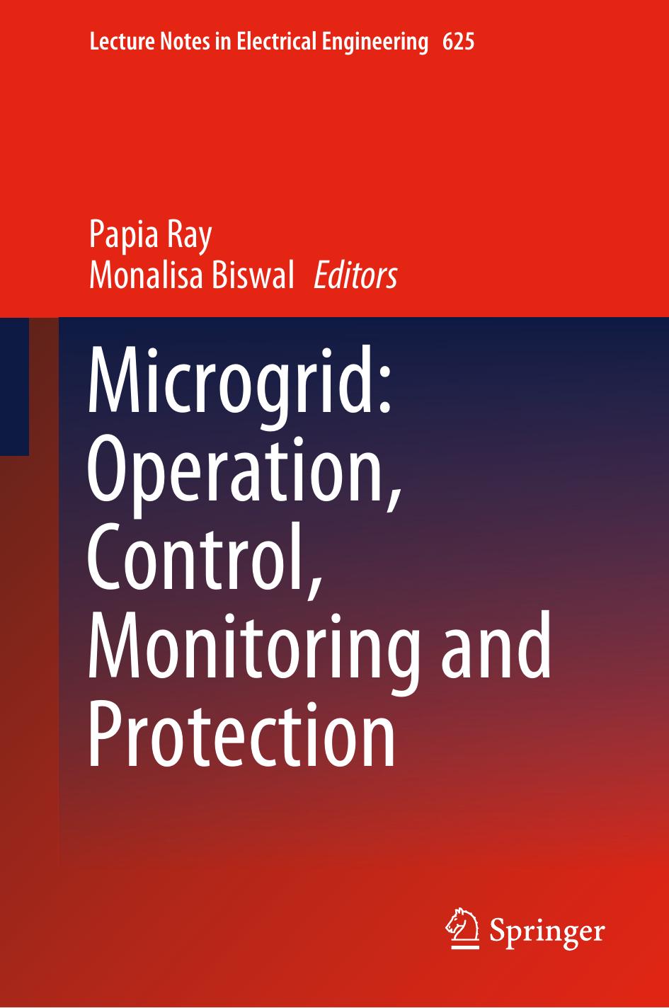 Microgrid: Operation, Control, Monitoring and Protection by Unknow