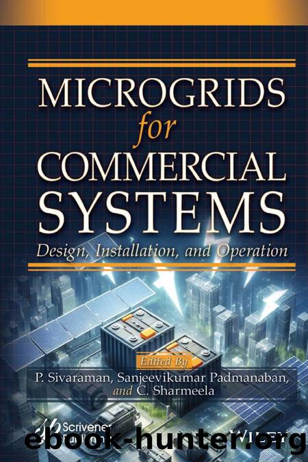 Microgrids for Commercial Systems by P. Sivaraman C. Sharmeela and P. Sanjeevikumar
