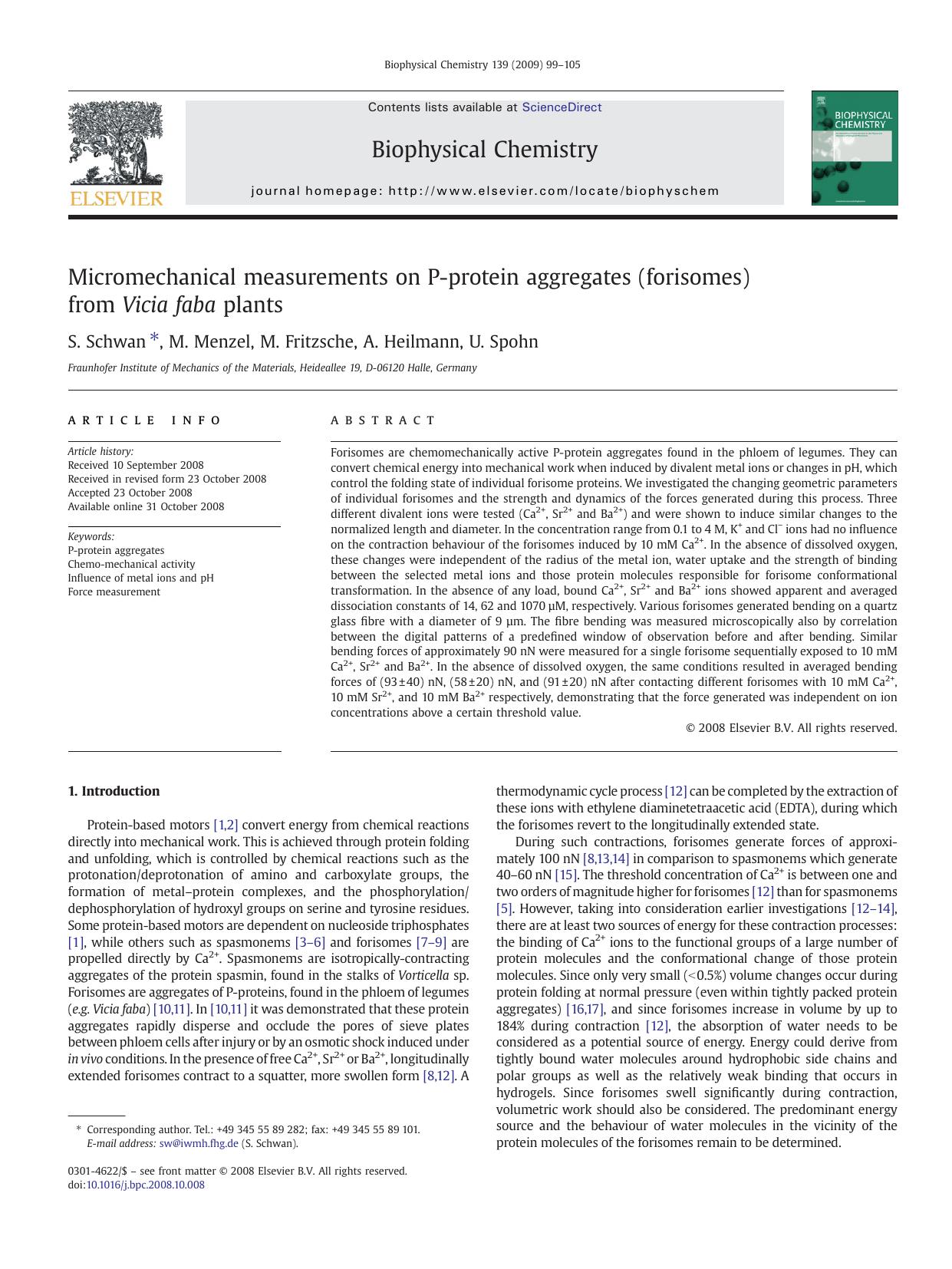 Micromechanical measurements on P-protein aggregates (forisomes) from Vicia faba plants by S. Schwan; M. Menzel; M. Fritzsche; A. Heilmann; U. Spohn
