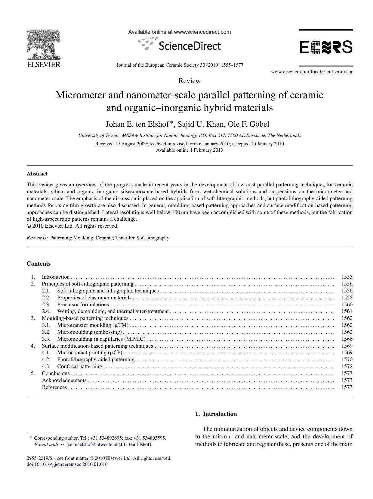 Micrometer and nanometer-scale parallel patterning of ceramic and organicÃ¢â¬âinorganic hybrid materials by Johan E. ten Elshof; Sajid U. Khan; Ole F. GÃ¶bel
