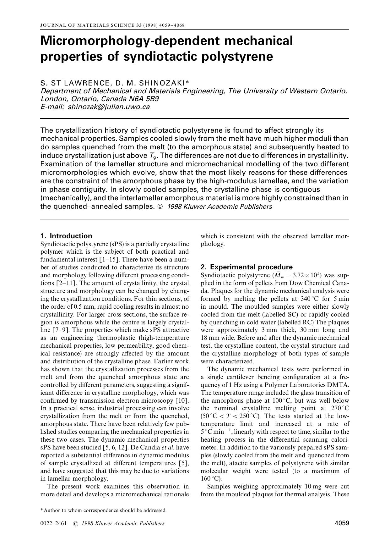 Micromorphology-dependent mechanical properties of syndiotactic polystyrene by S. ST LAWRENCE D. M. SHINOZAKI