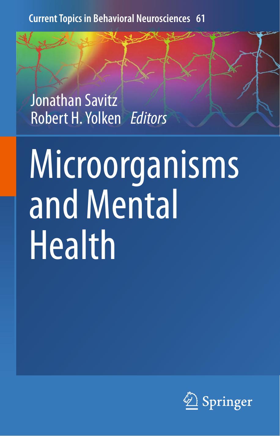 Microorganisms and Mental Health by Jonathan Savitz Robert H. Yolken