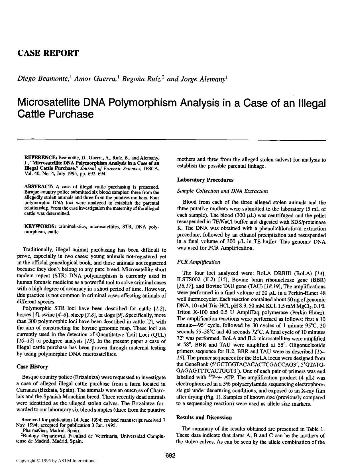 Microsatellite DNA Polymorphism Analysis in a Case of an Illegal Cattle Purchase by Beamonte D Guerra A Ru & iacute;z B Alemany J