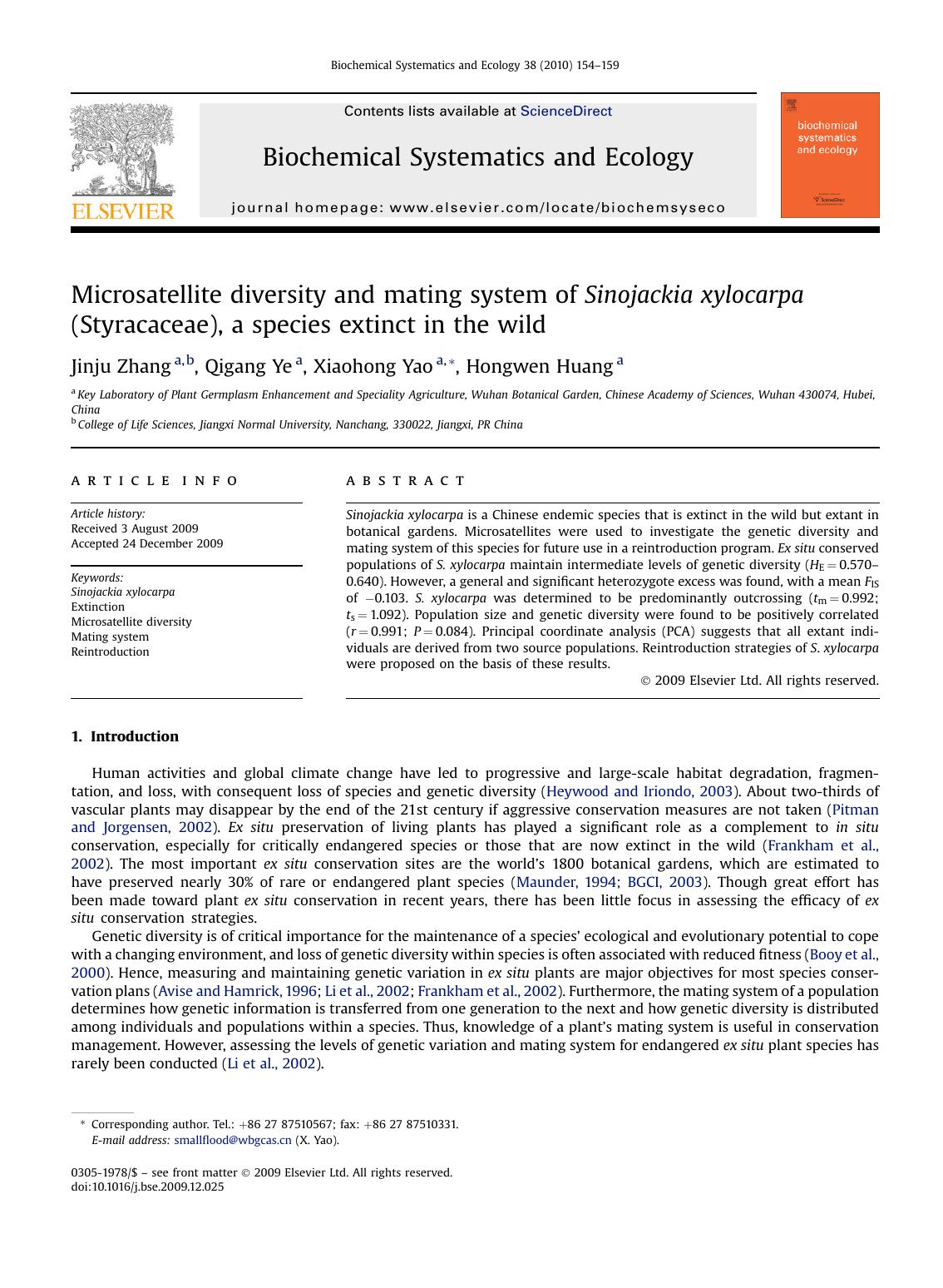 Microsatellite diversity and mating system of Sinojackia xylocarpa (Styracaceae), a species extinct in the wild by Jinju Zhang; Qigang Ye; Xiaohong Yao; Hongwen Huang
