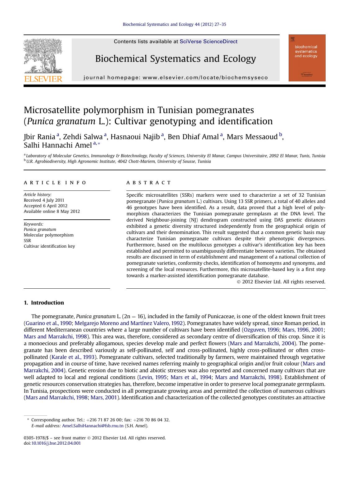 Microsatellite polymorphism in Tunisian pomegranates (Punica granatum L.): Cultivar genotyping and identification by unknow