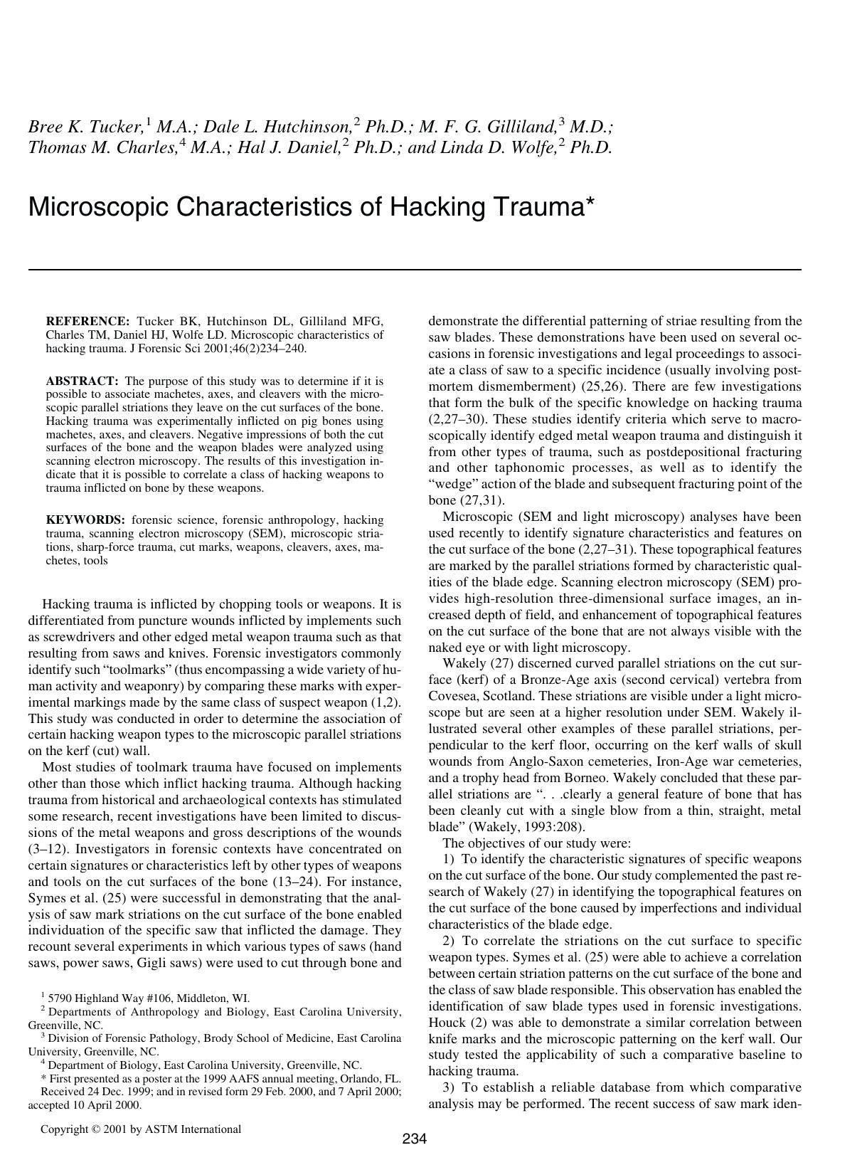 Microscopic characteristics of hacking trauma by Tucker BK Hutchinson DL Gilliland MFG Charles TM Daniel HJ Wolfe LD