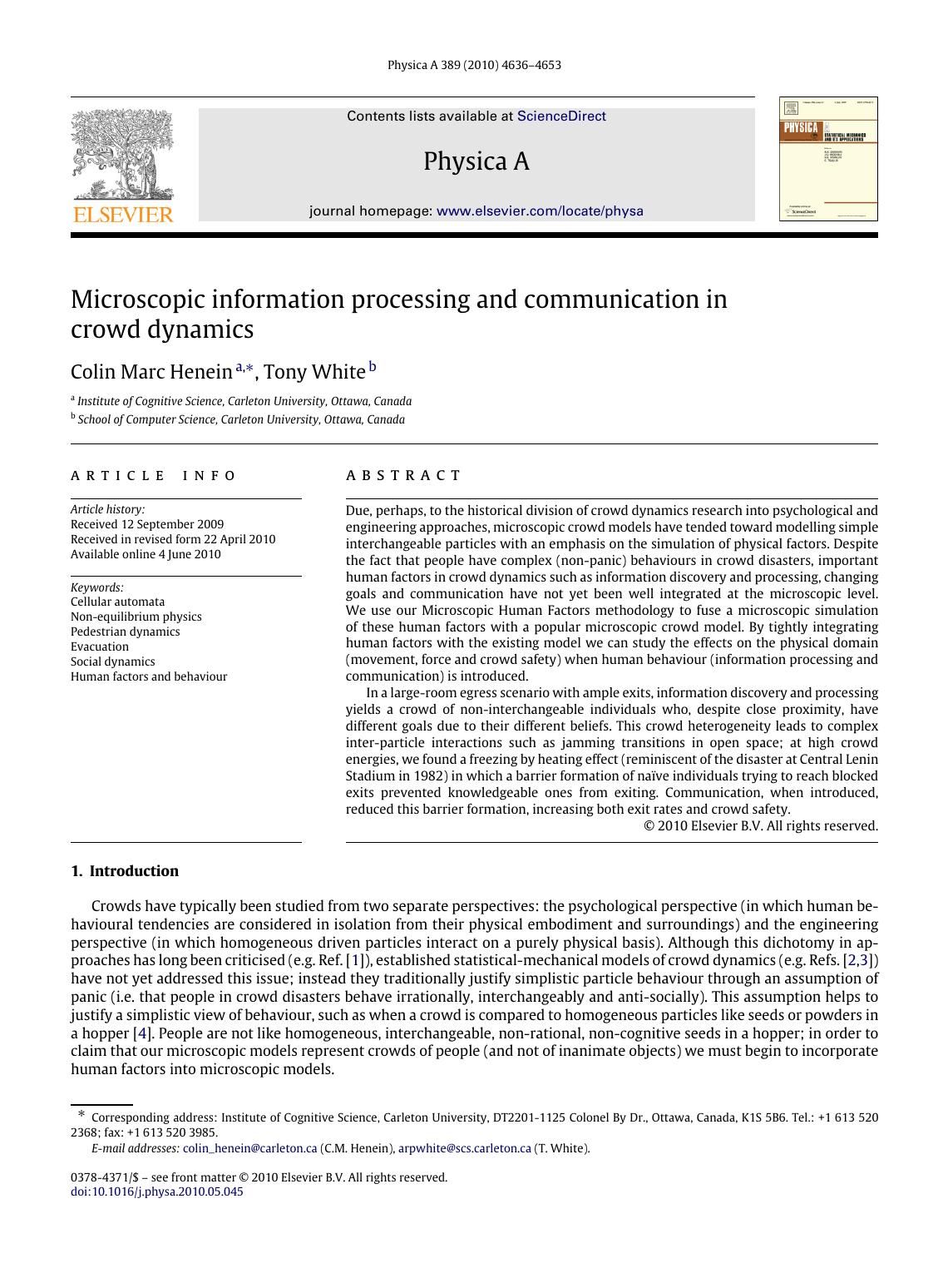 Microscopic information processing and communication in crowd dynamics by Colin Marc Henein; Tony White