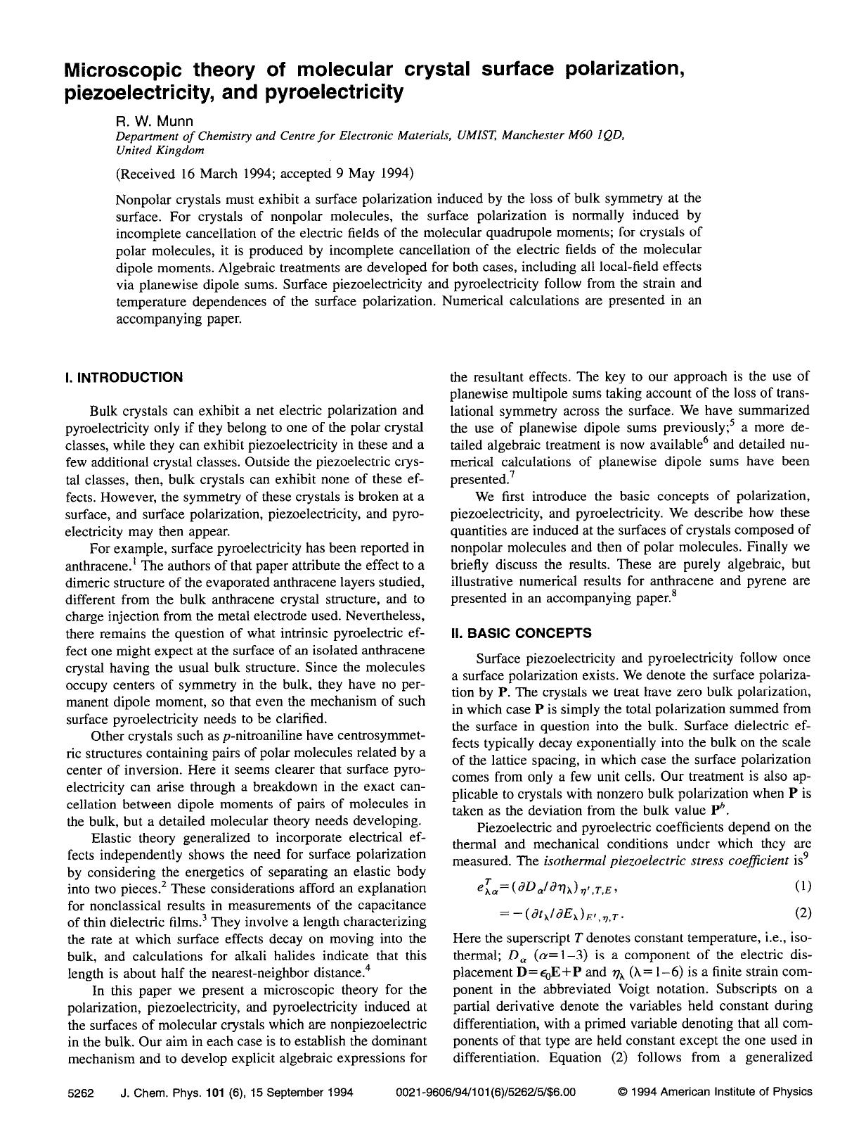 Microscopic theory of molecular crystal surface polarization, piezoelectricity, and pyroelectricity by R. W. Munn