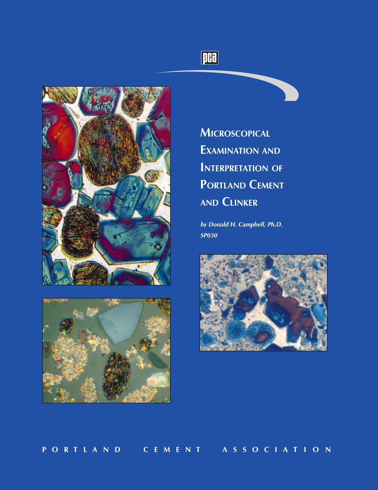 Microscopical Examination and Interpretation of Portland Cement and Clinker (repost) by Donald H. Campbell