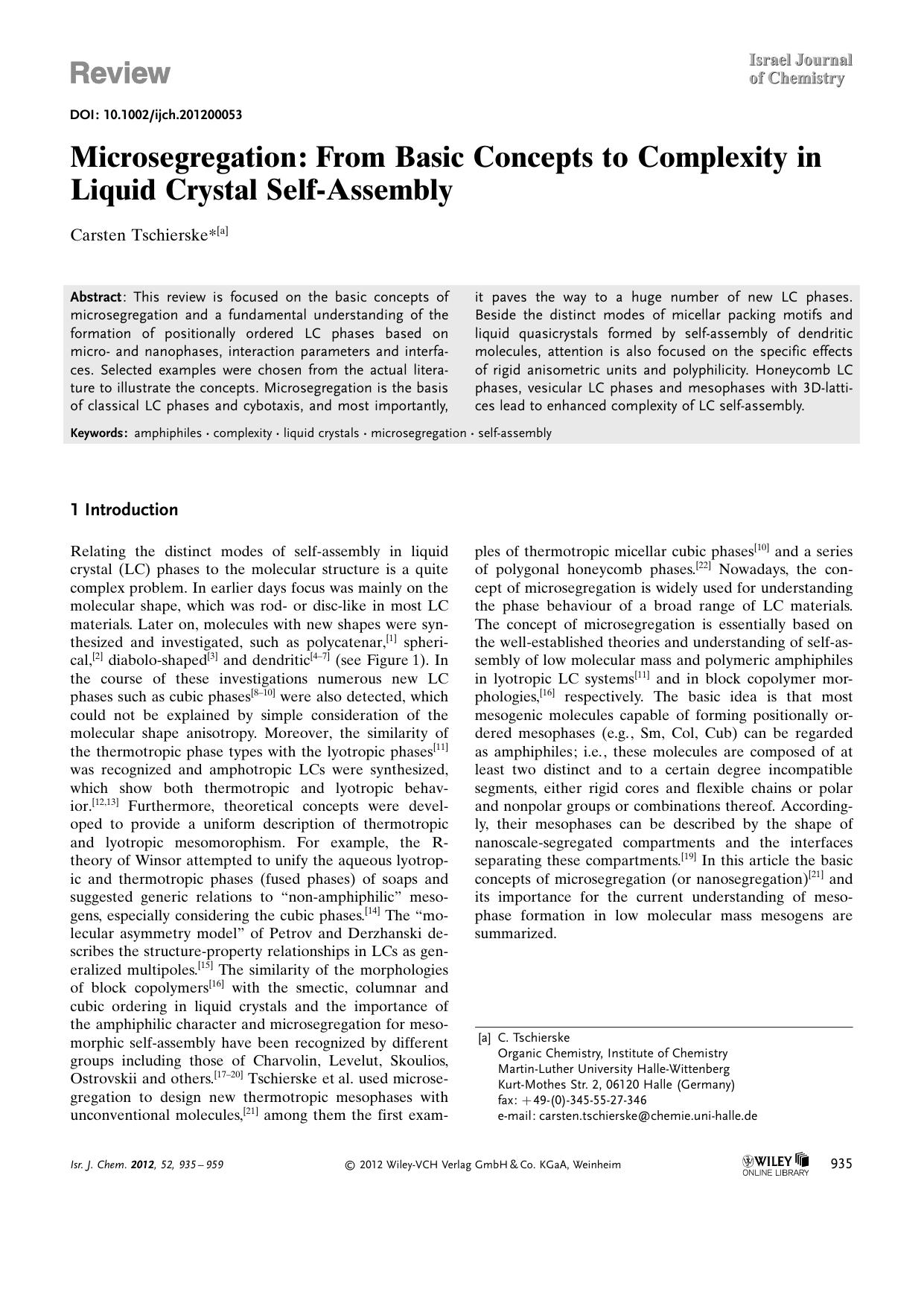 Microsegregation: From Basic Concepts to Complexity in Liquid Crystal SelfAssembly by Unknown