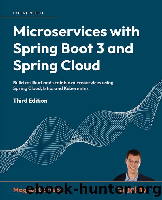 Microservices with Spring Boot 3 and Spring Cloud by Larsson Magnus;