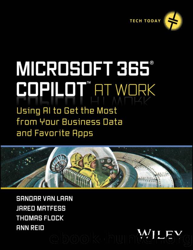 Microsoft 365 Copilot At Work: Using AI to Get the Most from Your Business Data and Favorite Apps by unknow